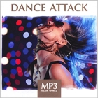 Dance Attack (mp3) Серия: MP3 Music World инфо 11082q.