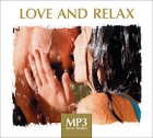Love And Relax (mp3) Серия: MP3 Music World инфо 11085q.
