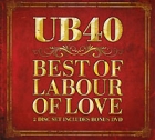 UB40 Best Of Labour Of Love (CD + DVD) Формат: Audio CD (DigiPack) Дистрибьюторы: EMI Records Ltd , Gala Records Европейский Союз Лицензионные товары Характеристики аудионосителей 2009 г Альбом: Импортное издание инфо 11122q.